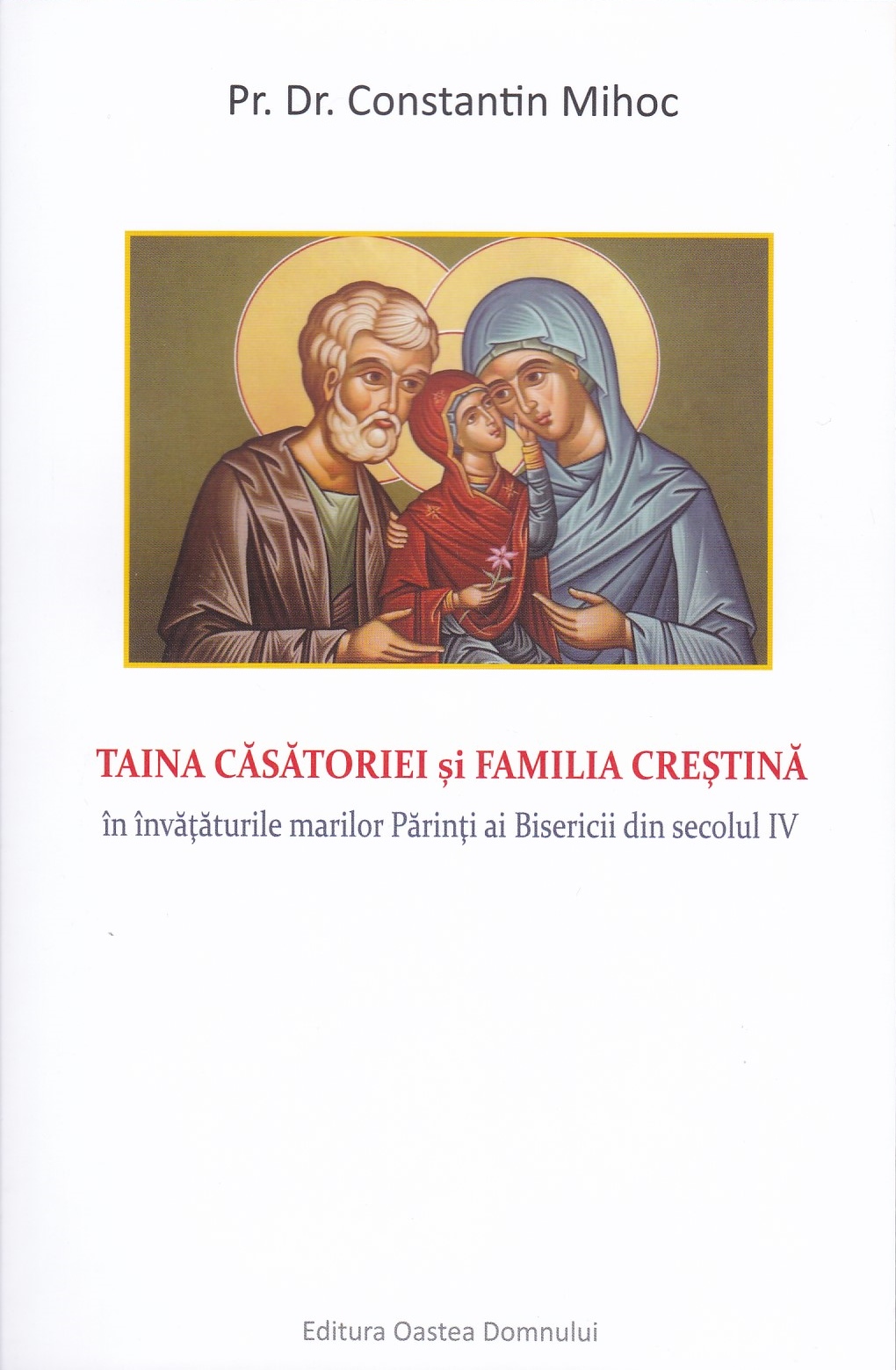 Taina căsătoriei și familia crestină